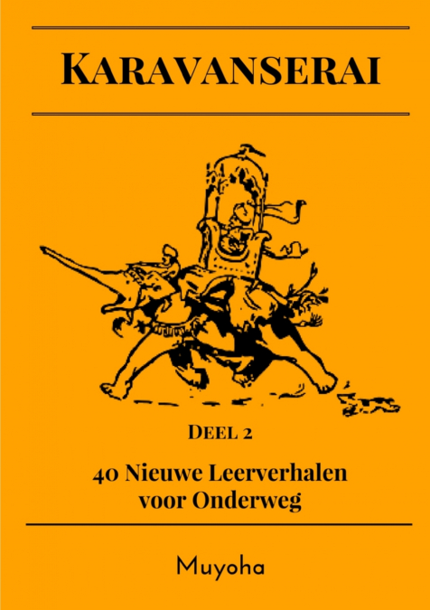 Karavanserai - Deel 2