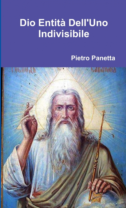 Dio Entità Dell’Uno Indivisibile