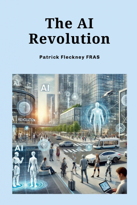 The AI Revolution