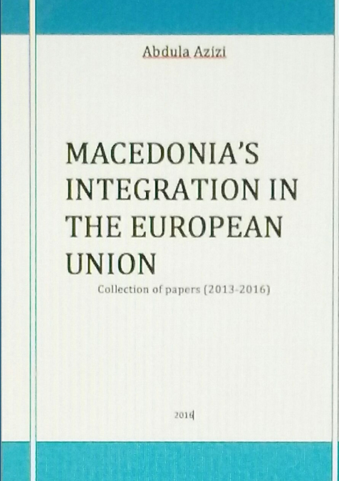 MACEDONIA’S INTEGRATION IN THE EUROPEAN UNION