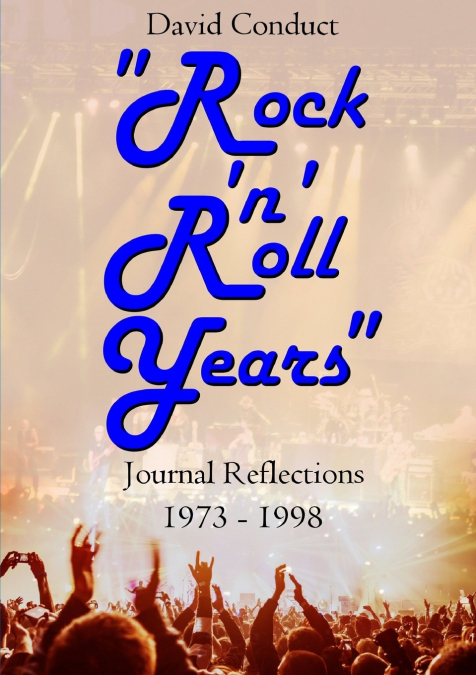 'Rock ’n’ Roll Years'