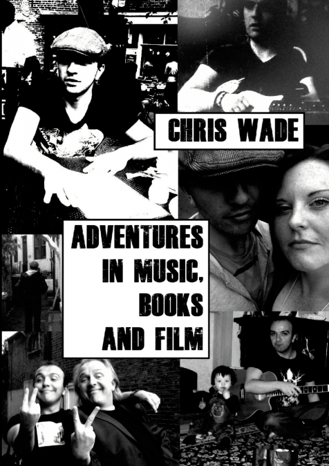 Adventures in Music, Books and Film