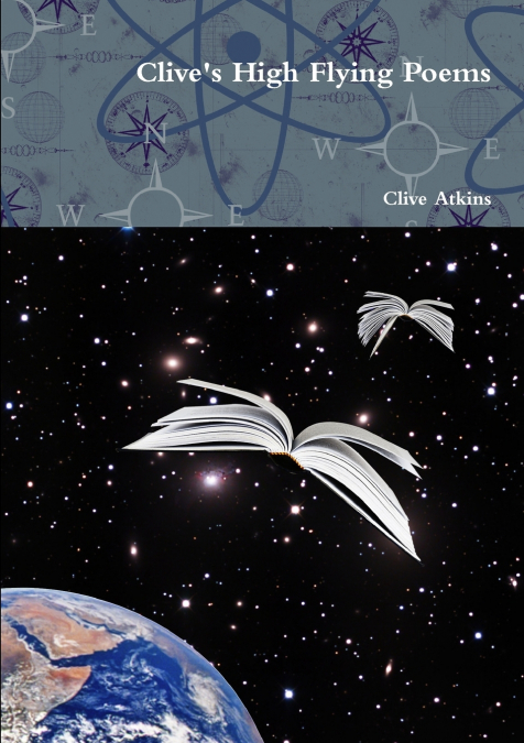 Clive’s High Flying Poems