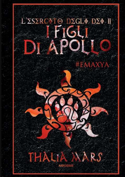 I Figli di Apollo - L’Esercito degli Dei #2