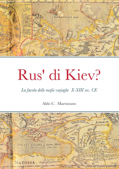 Rus’ di Kiev?