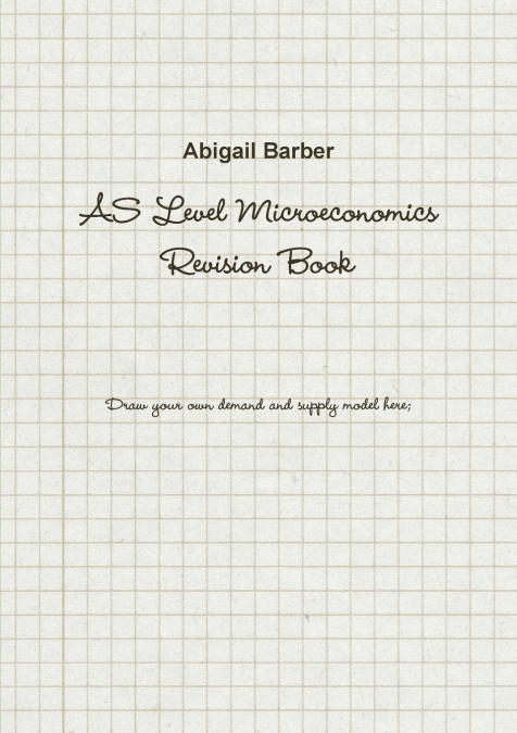 AS Level Microeconomics Revision Book