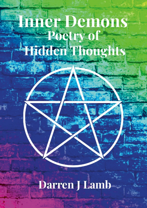 Inner Demons Poetry of Hidden Thoughts