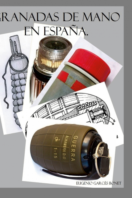Granadas de mano en España