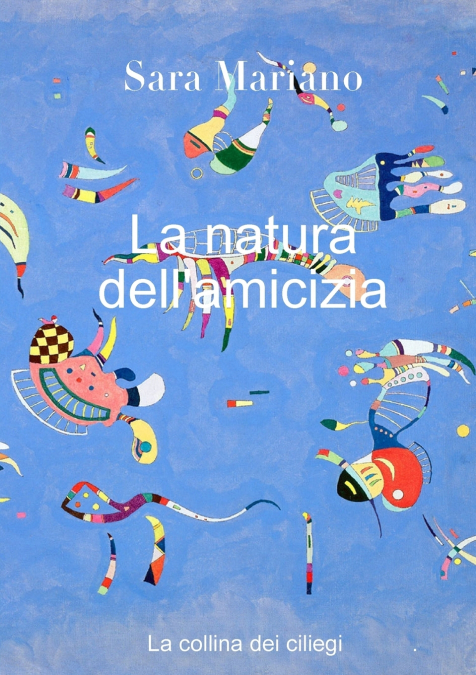 La natura dell’amicizia