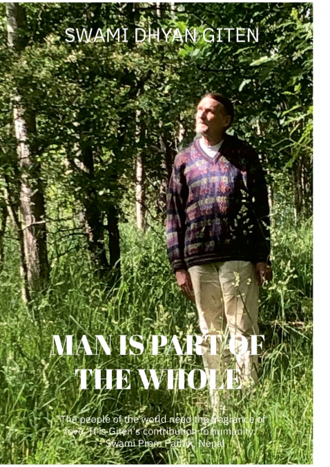 Man is Part of the Whole