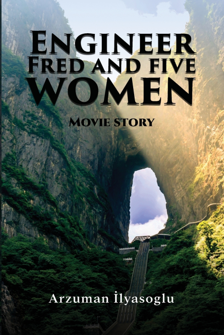 Engineer Fred and five women