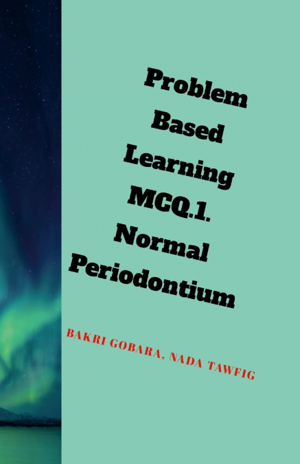 Problem Based Learning .MCQs.