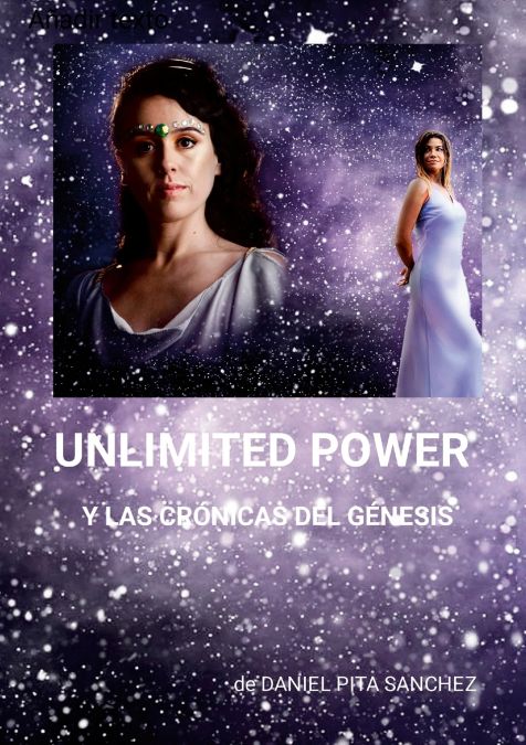 UNLIMITED POWER - LAS CRÓNICAS DEL GÉNESIS
