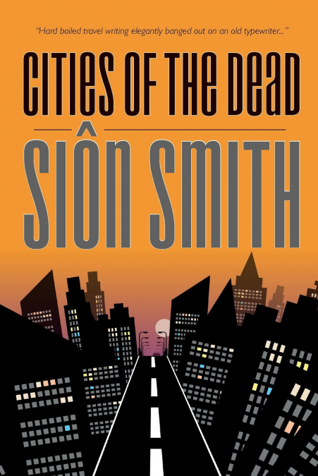 Cities Of The Dead