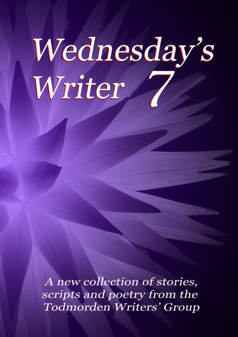 Wednesday’s Writer 7