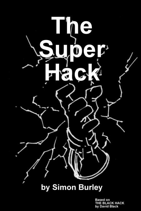 The Super Hack