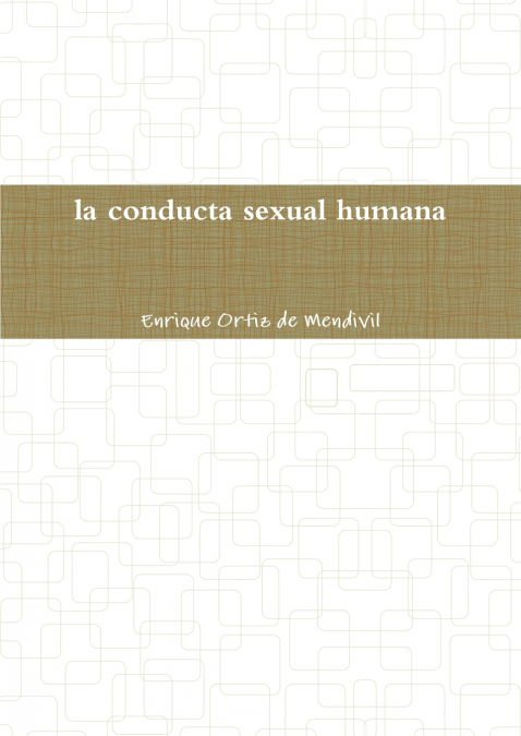 La conducta sexual humana