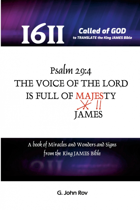 Called Of God To Translate The King James Bible