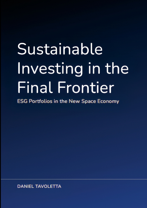 Sustainable Investing in the Final Frontier
