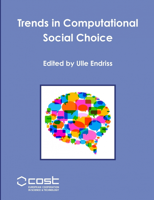 Trends in Computational Social Choice