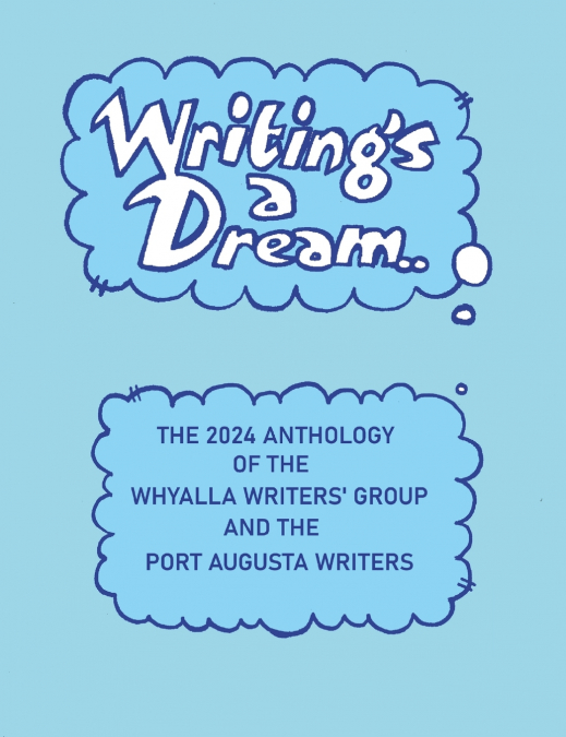 Writing’s A Dream