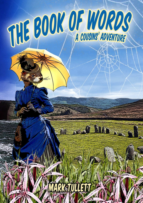 The Book of Words - A cousins’ adventure