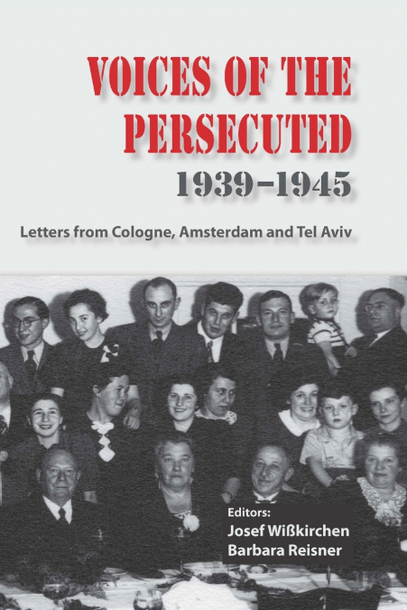 Voices of the Persecuted  1939-1945