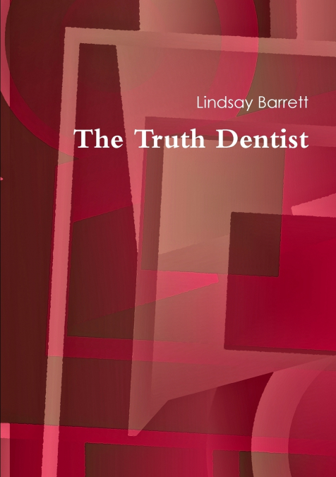 The Truth Dentist
