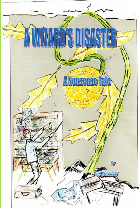 WIZARD’S DISASTER