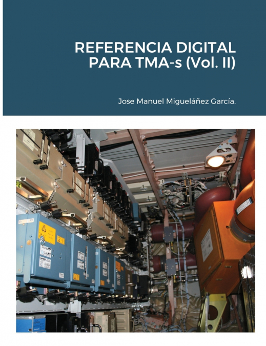 REFERENCIA DIGITAL PARA TMA-s (Vol. II)