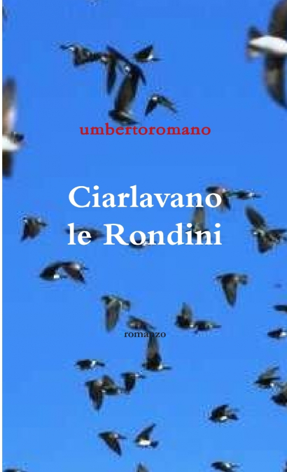 Ciarlavano le Rondini