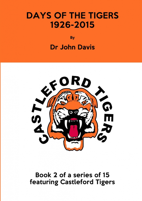 Days of the Tigers 1926-2015