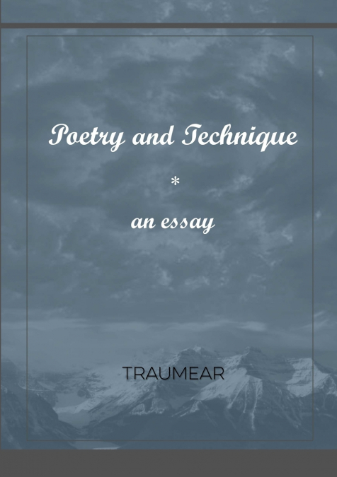 Poetry and Technique