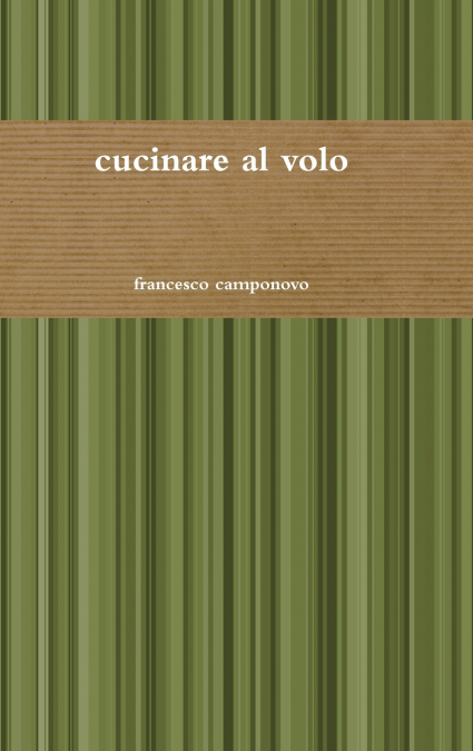 cucinare al volo