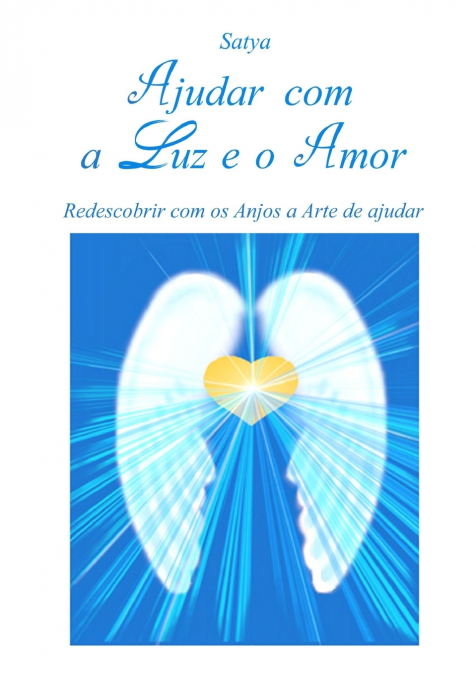 Ajudar com a Luz e o Amor