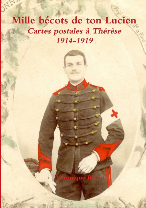Mille bécots de ton Lucien