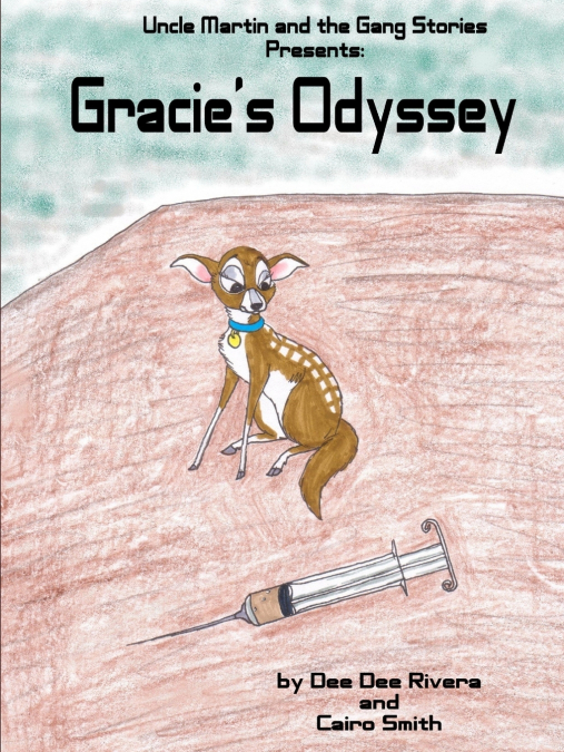 Gracie’s Odyssey