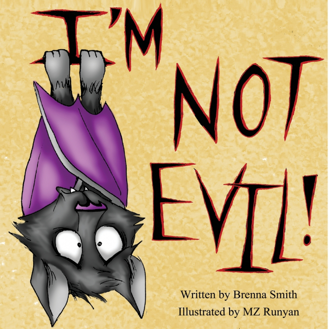 I’m Not Evil!