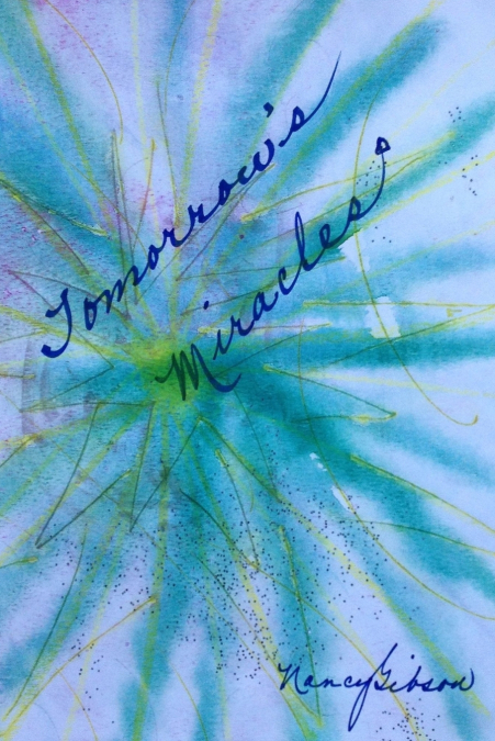 Tomorrow’s Miracles