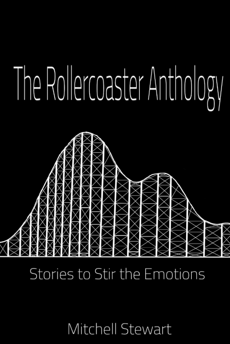 The Rollercoaster Anthology