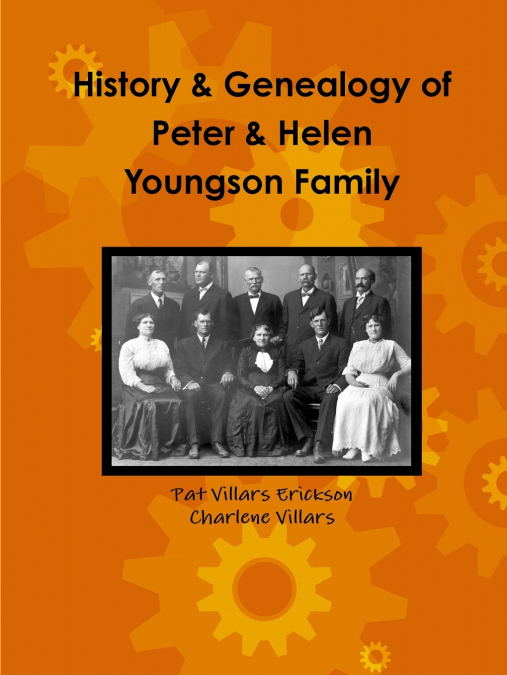 History and Genealogy of Peter and Helen Youngson family