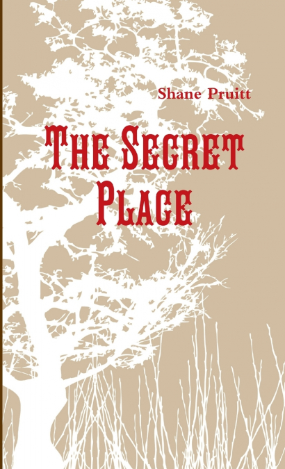 The Secret Place