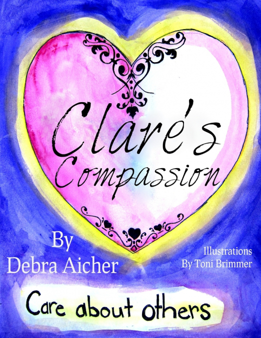 Clare’s Compassion