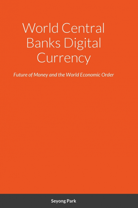 World Central Banks Digital Currency