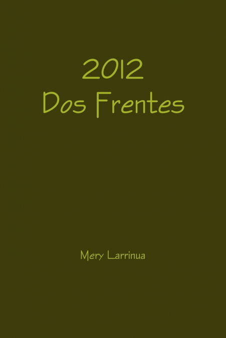 2012 Dos Frentes