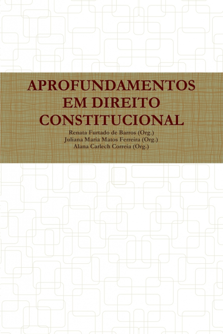 APROFUNDAMENTOS EM DIREITO CONSTITUCIONAL