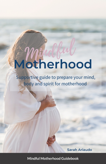 Mindful Motherhood