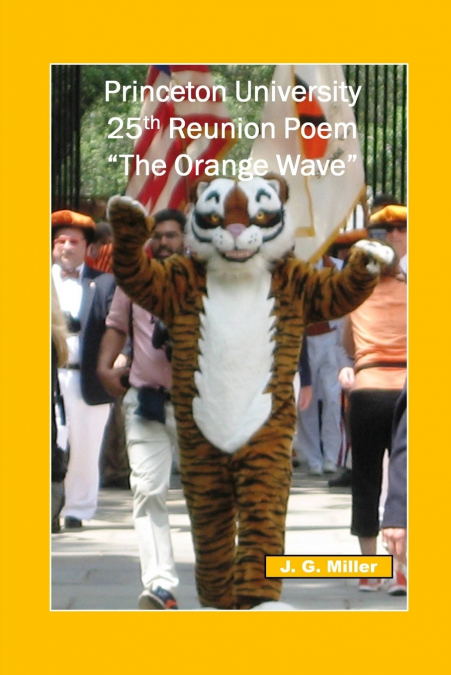 Princeton University 25th Reunion Poem 'The Orange Wave'