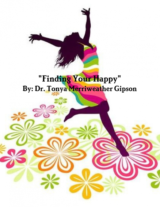 'Finding Your Happy'