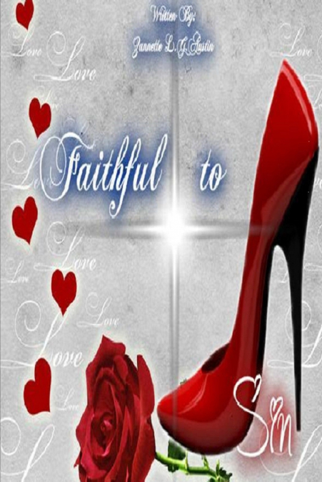 Faithful To Sin